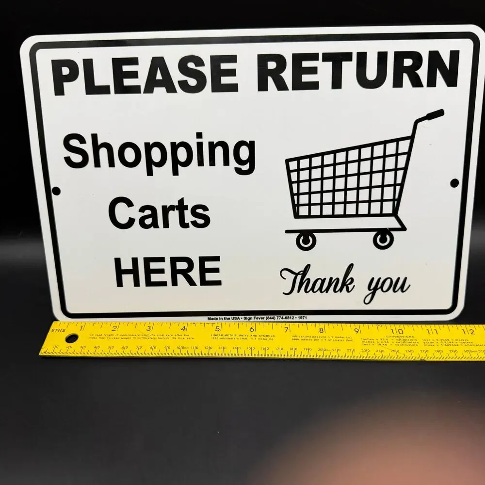 Please Return Shopping Carts Here Thank You Metal Aluminum Sign Black & White